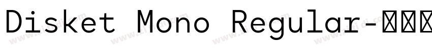 Disket Mono Regular字体转换